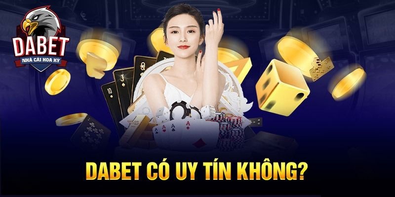 Dabet là thương hiệu nổi tiếng